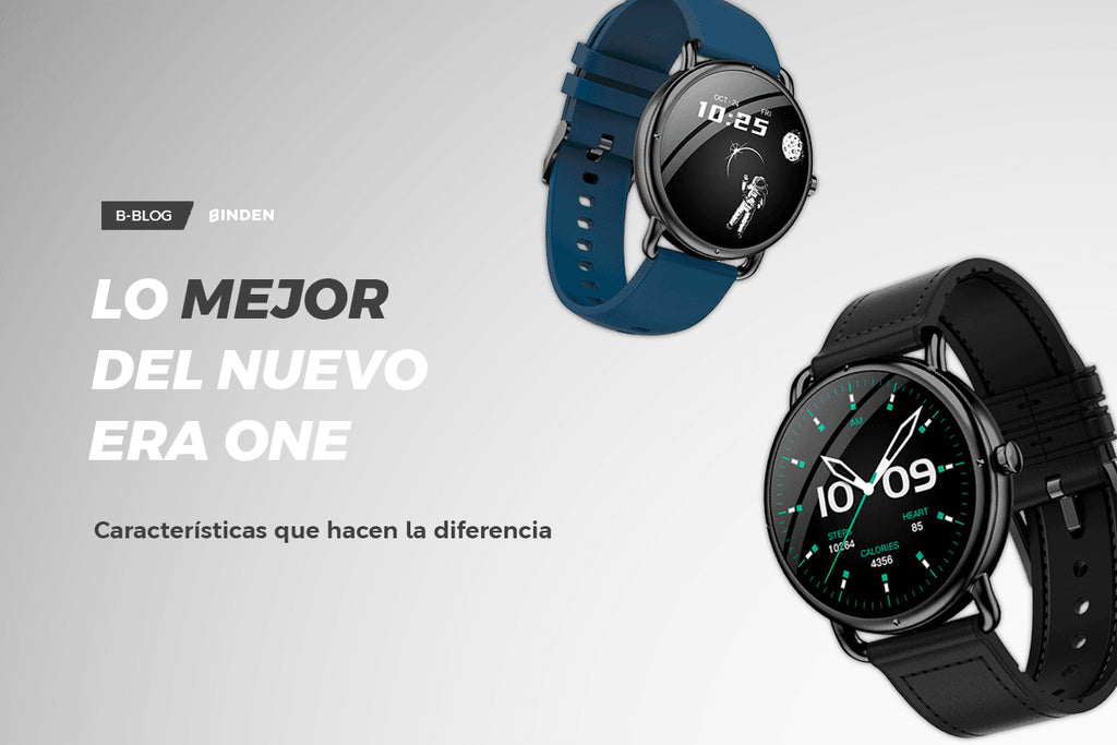 Conoce lo mejor del nuevo smartwatch ERA One - BINDEN