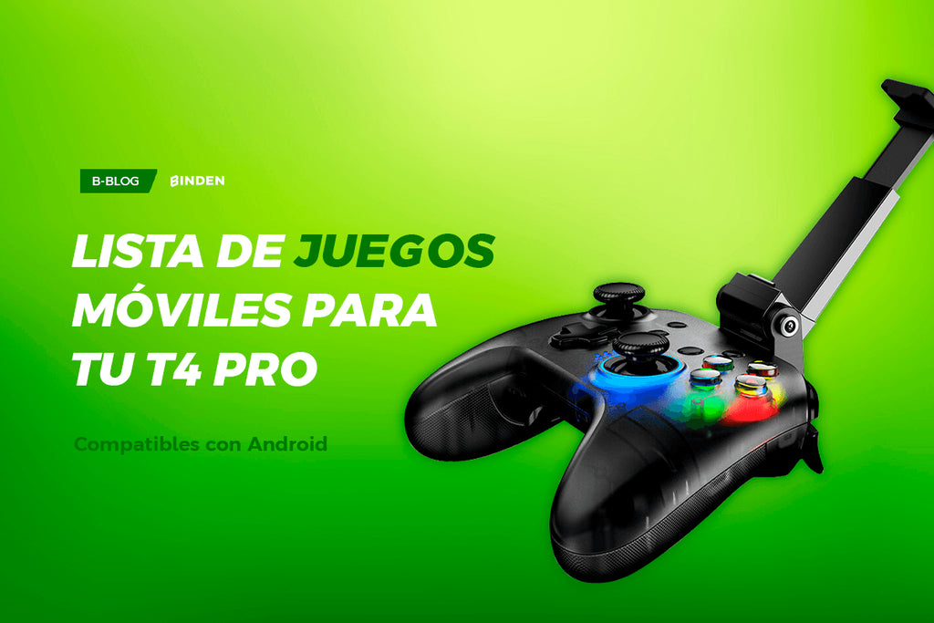 Juegos para Android compatibles con tu control T4 Pro - BINDEN