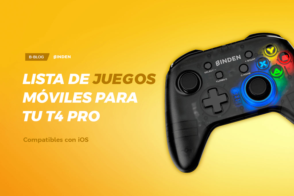 Juegos para iOS compatibles con tu T4 PRO - BINDEN