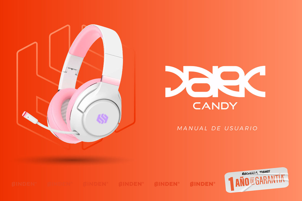 Manual de usuario: Audífonos gamer Dark Candy - BINDEN