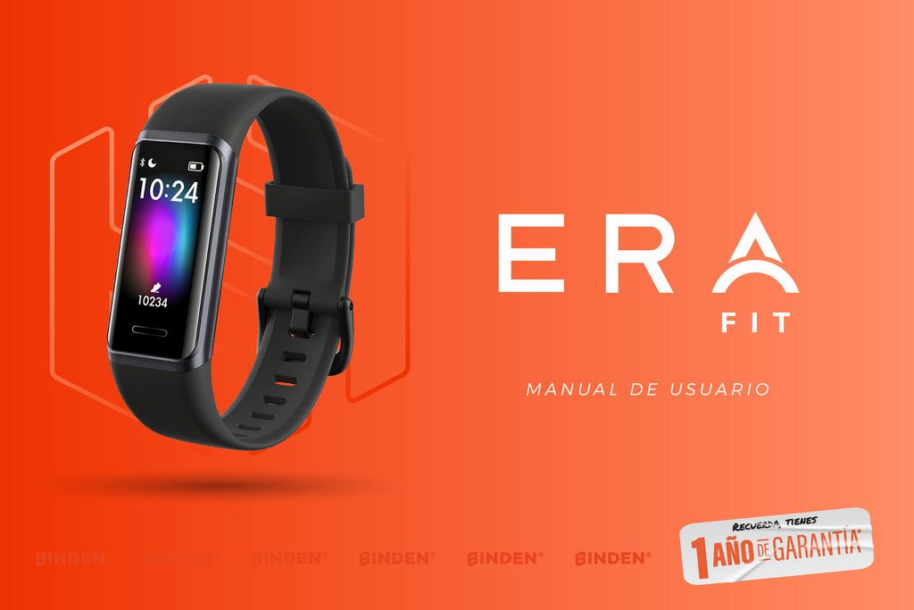 Manual de usuario: Smartband ERA Fit - BINDEN