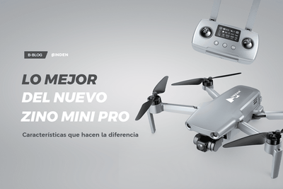 Conoce lo mejor del nuevo drone Zino Mini Pro de HUBSAN - BINDEN